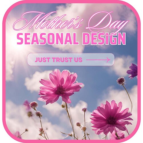 Mother&#039;s Day Seasonal Design