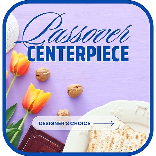 Passover Centerpiece Designer&#039;s Choice
